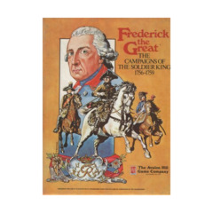 Frederick the Great: The Campaigns of The Soldier King 1756
