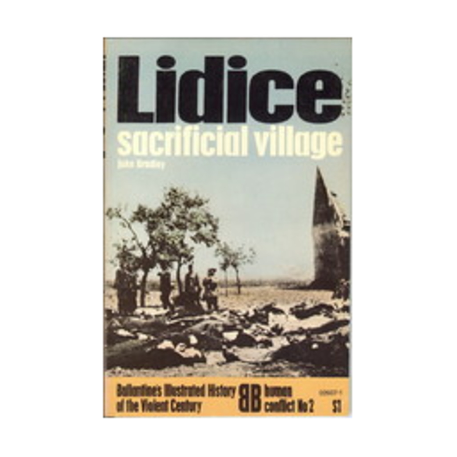 Lidice - Sacrificial Village EX