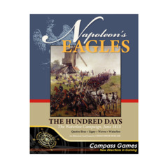 Napoleon's Eagles 2: The Hundred Days – Compass Games