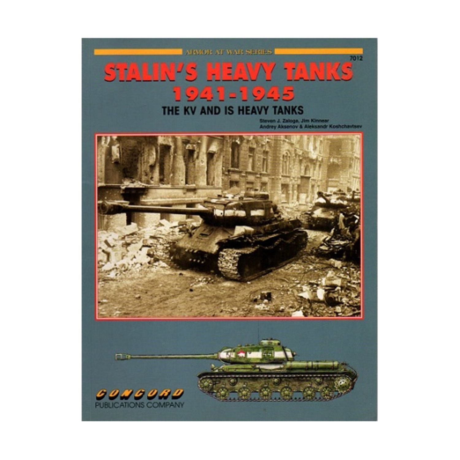 本 STALIN'S HEAVY TANKS 1941-1945 THE KV