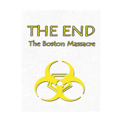 The End: The Boston Massacre RPG Tyranny Games