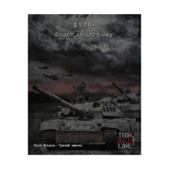 Thin Red Line Games War Game 1985 - Under an Iron Sky (3rd Thin Red Line Games War Game 1985 - Under an Iron Sky (3rd